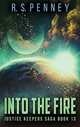 Into The Fire by R S Penney 9784824142481