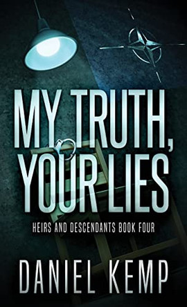 My Truth, Your Lies by Daniel Kemp 9784824167019