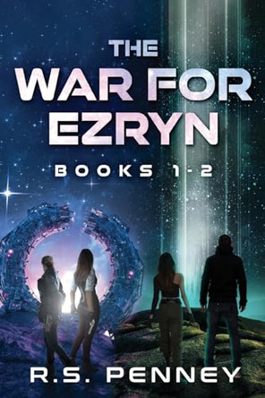 The War for Ezryn - Books 1-2 by R S Penney 9784824180315