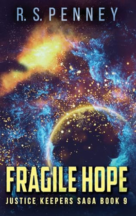 Fragile Hope by R S Penney 9784867504444