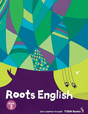 Roots English 3: Sideways Stories from Wayside School by John Stephen Knodell 9784908152146