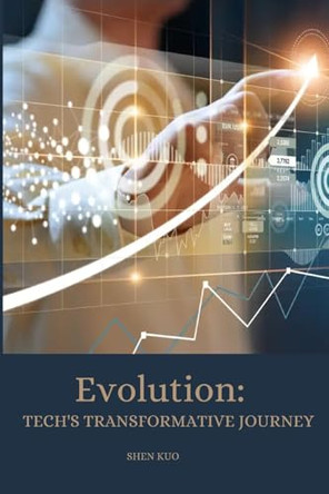 Evolution: Tech's Transformative Journey by Shen Kuo 9785194038084