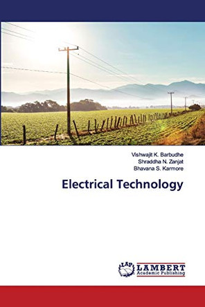 Electrical Technology by Vishwajit K Barbudhe 9786202565226