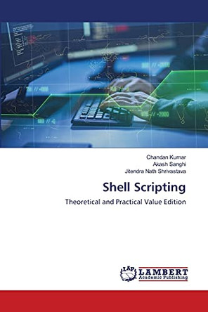 Shell Scripting by Chandan Kumar 9786203307306