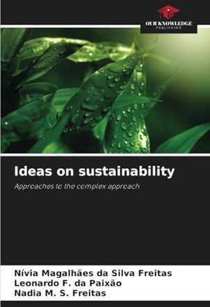 Ideas on sustainability by Nívia Magalhães Da Silva Freitas 9786208266998