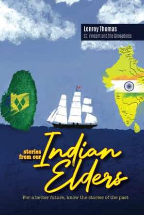 Stories from our Indian Elders by Dornald Lenroy Thomas 9786250002018