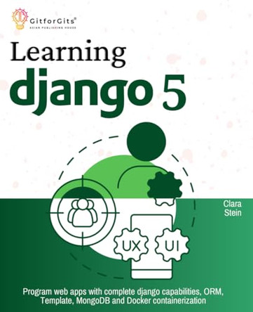 Learning Django 5 by Clara Stein 9788119177820