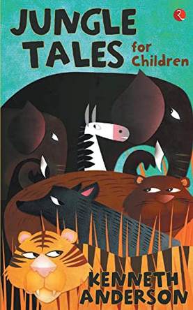 Jungle Tales for Children by Kenneth Anderson 9788129120120