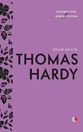 Selected Stories By Thomas Hardy by Terry O'Brien 9788129135209