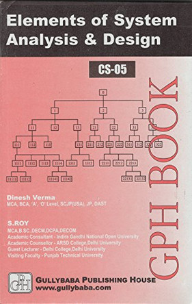 CS-05 Elements Of System Analysis & Design by Dinesh Verma 9788189086367