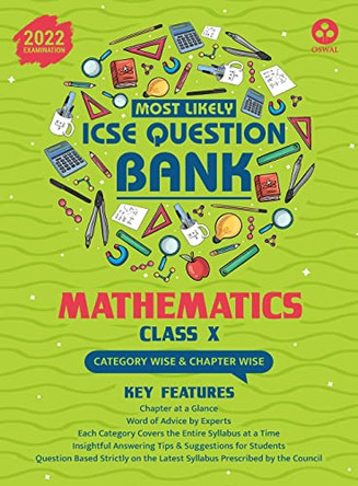 Most Likely Question Bank for Mathematics: Icse Class 10 for 2022 Examination by Oswal 9788195133383