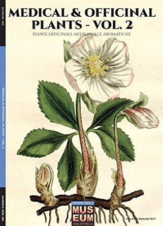 Medical & Officinal Plants - Vol. 2: Piante Officinali, Medicinali E Aromatiche by William Woodville 9788893272292