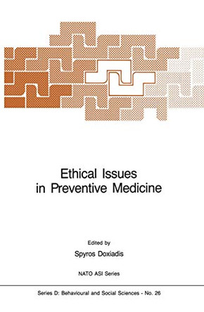 Ethical Issues in Preventive Medicine by Spyros Doxiadis 9789024732326