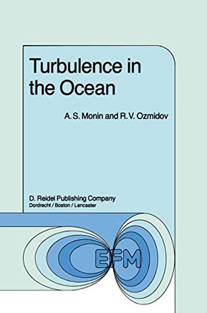 Turbulence in the Ocean by Andrei Sergeevich Monin 9789027717351