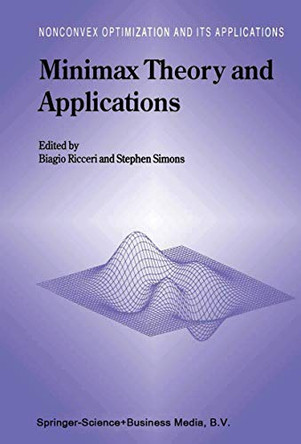 Minimax Theory and Applications by Biagio Ricceri 9789048150304