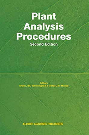 Plant Analysis Procedures by Erwin J.M. Temminghoff 9789048167173