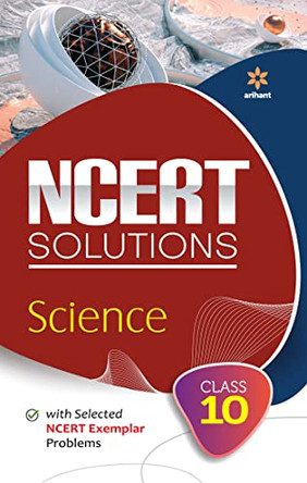 Ncert Solutionsscience for Class 10th by Sk Singh 9789327197228