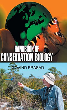 Handbook of Conservation Biology by Govind Prasad 9789350560037