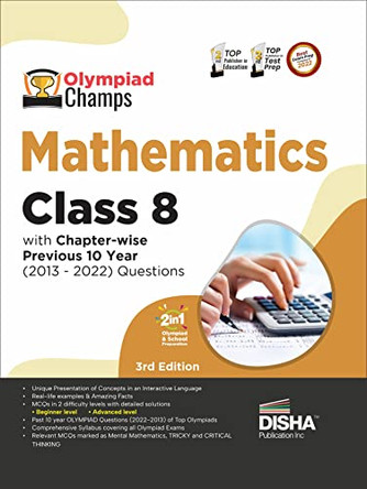 Olympiad Champs Mathematics Class 8 with Chapter-Wise Previous 10 Year (2013 - 2022) Questions Complete Prep Guide with Theory, Pyqs, Past & Practice Exercise by Disha Experts 9789355644176