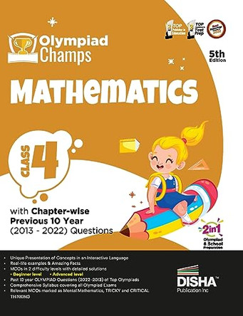 Olympiad Champs Mathematics Class 4 with Chapter-Wise Previous 10 Year (2013 - 2022) Questions Complete Prep Guide with Theory, Pyqs, Past & Practice Exercise by Disha Experts 9789355644244