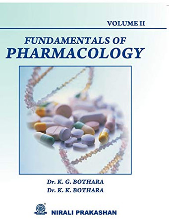 Fundamentals of Pharmacology Vol II by Dr K G Bothara 9789381595121