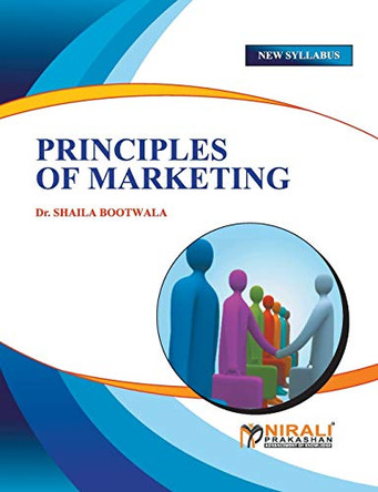 Pinciples of Marketing by Dr Shaila Bootwala 9789383750078