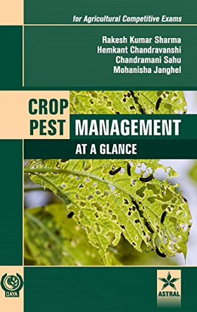 Crop Pest Management: At a Glance (for Agricultural Competitive Exams) by Rakesh Kumar Sharma 9789386071019