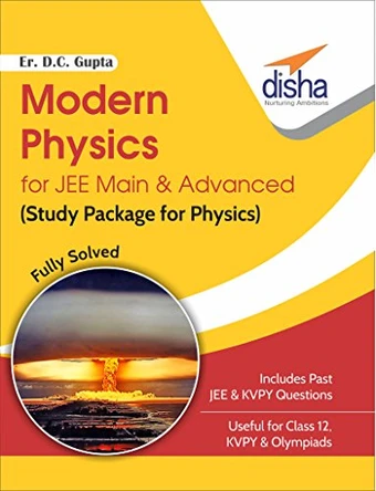 Modern Physics for Jee Main & Advanced (Study Package for Physics) - Competitive Exams by D C Er Gupta 9789386320124