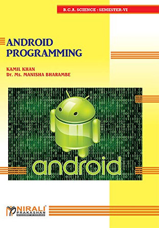 Android Programming by Kamil Ajmal Khan 9789388897204