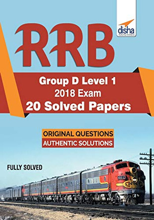 Rrb Group D Level 1 2018 Exam 20 Solved Papers by Disha Experts 9789388919388