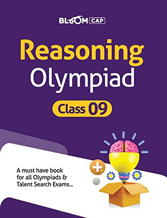 Bloom CAP Reasoning Olympiad Class 9 by Varun Bali 9789389209136