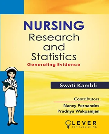 Nursing Research and Statistics: Generating Evidence by Swati Kambli 9789392215377