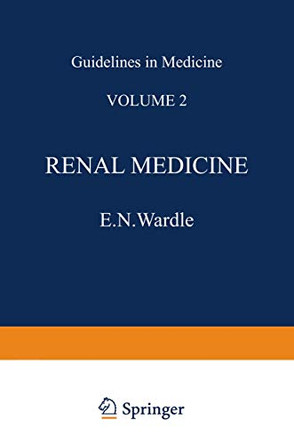 Renal Medicine by E. N. Wardle 9789401172059