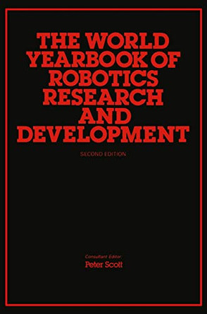 The World Yearbook of Robotics Research and Development by Sbornik Statei 9789401197106