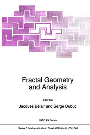 Fractal Geometry and Analysis by Jacques Belair 9789401579339