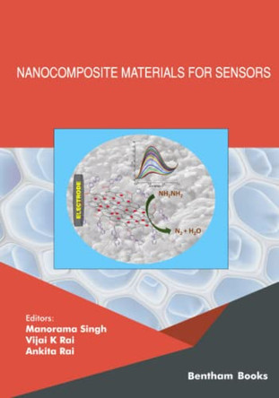 Nanocomposite Materials for Sensors by Vijai K Rai 9789815049008