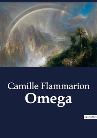 Omega by Camille Flammarion 9791041802982