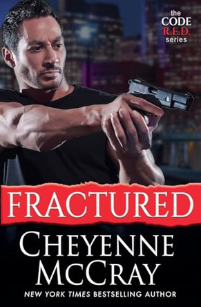 Fractured by Cheyenne McCray 9798215840160