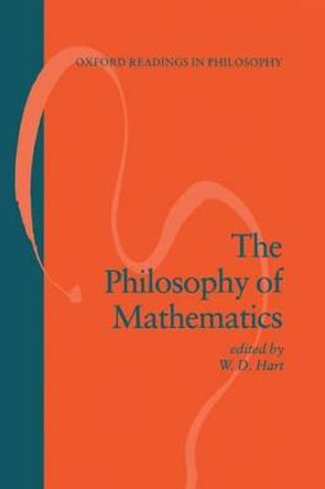 The Philosophy of Mathematics by W. D. Hart