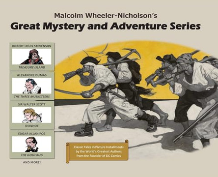 Malcolm Wheeler-Nicholson's Great Mystery and Adventure Series by Jim Davidson 9798218680930