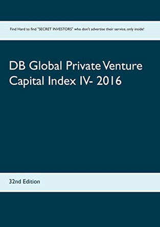 DB Global Private Venture Capital Index IV- 2016 by Heinz Duthel 9783739236568