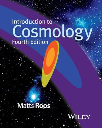 Introduction to Cosmology by Matts Roos 9781118923320