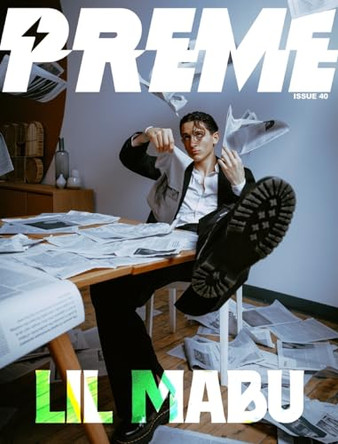 Preme Magazine Issue 40 Lil Mabu by Preme Magazine 9798881202187