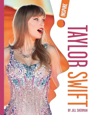 Taylor Swift by Jill Sherman 9798892001076
