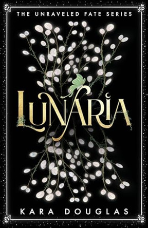 Lunaria by Kara Douglas 9798988577201