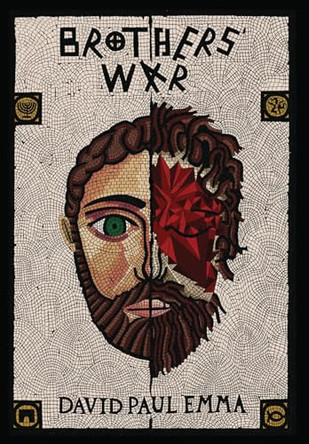 Brothers' War by David Paul Emma 9798991547024