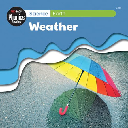 Science: Earth - Weather by L. Tan 9781761406331