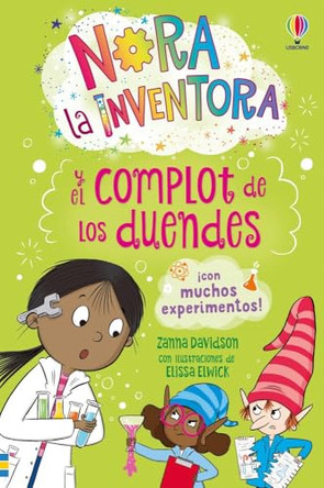 Nora la inventora y el complot de los duendes - LIBRO 5 by Zanna Davidson 9781836061892