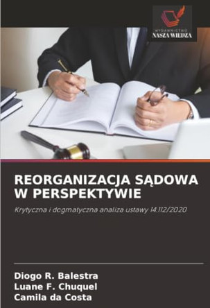 Reorganizacja SĄdowa W Perspektywie by Diogo R Balestra 9786209762574