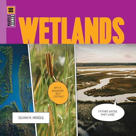 Wetlands by Quinn M Arnold 9798895814239